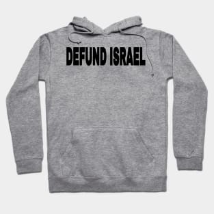 Defund Israel - Black - Back Hoodie